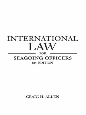 cover image of International Law for Seagoing Officers